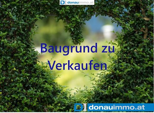 Traumhaftes Baugrundstck in Kematen an der Ybbs - 1474 m fr Ihre Zukunft!