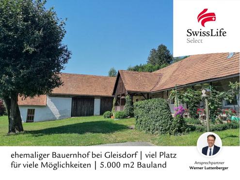 ehemaliger Bauernhof bei Gleisdorf | viel Platz für viele Möglichkeiten | 5.000 m2 Bauland (WA 0,2-0,4)