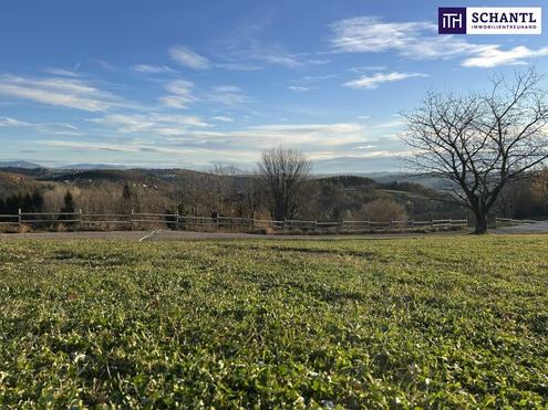 Ein Ort zum Ankommen - Grundst�ck mit unvergleichlicher Aussicht! Idyllisch & unvergleichlich! VEREINBAREN SIE JETZT IHREN BESICHTIGUNGSTERMIN