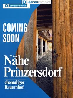 VORANKÜNDIGUNG! ehemaliger Bauernhof - Nähe Prinzersdorf